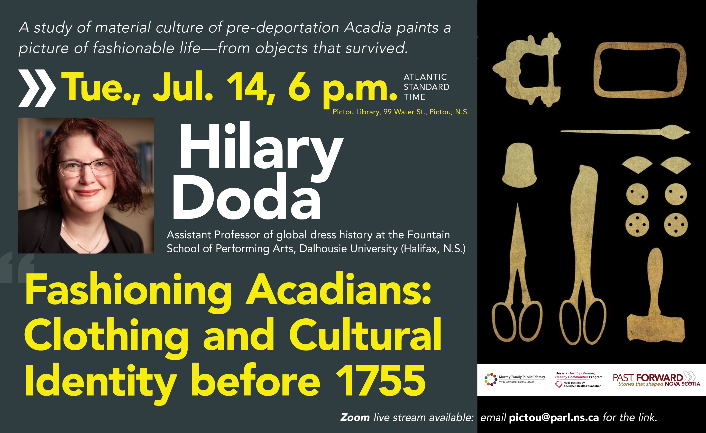 Hilary Doda lecture: Fashioning Acadians
